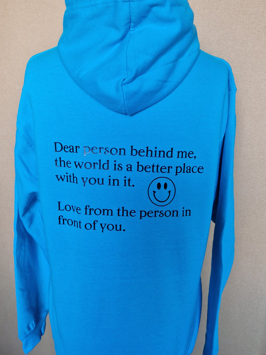 Dear Person behind sweatshirt